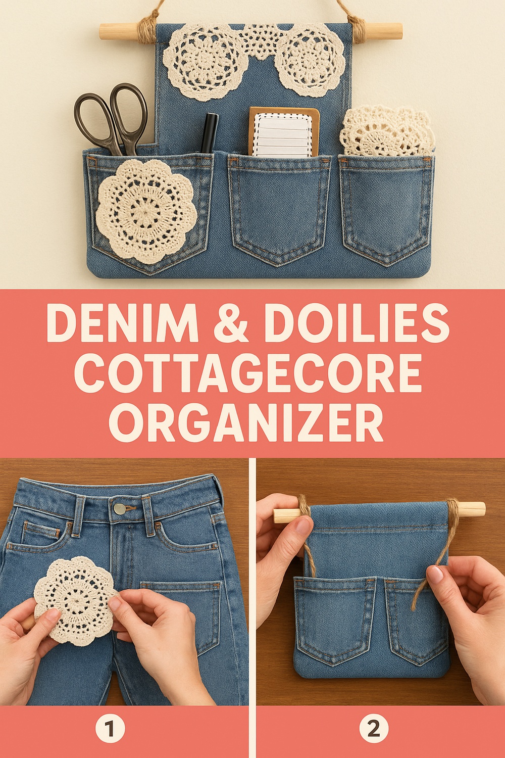 Denim & Doilies Cottagecore Organizer