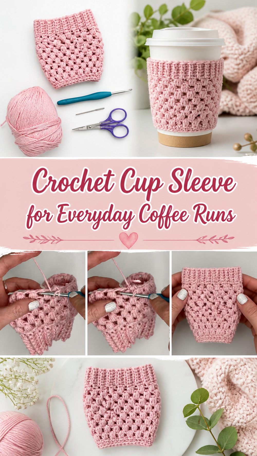Crochet Cup Sleeve for Everyday Coffee Runs