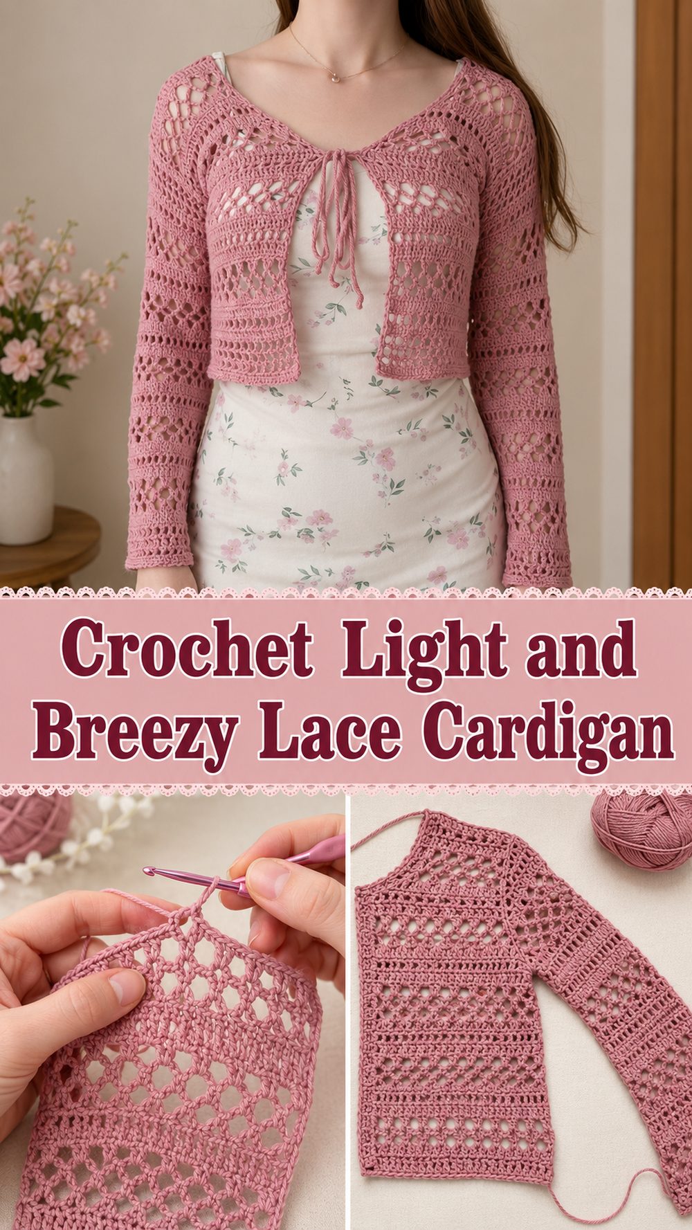 Crochet Light and Breezy Lace Cardigan
