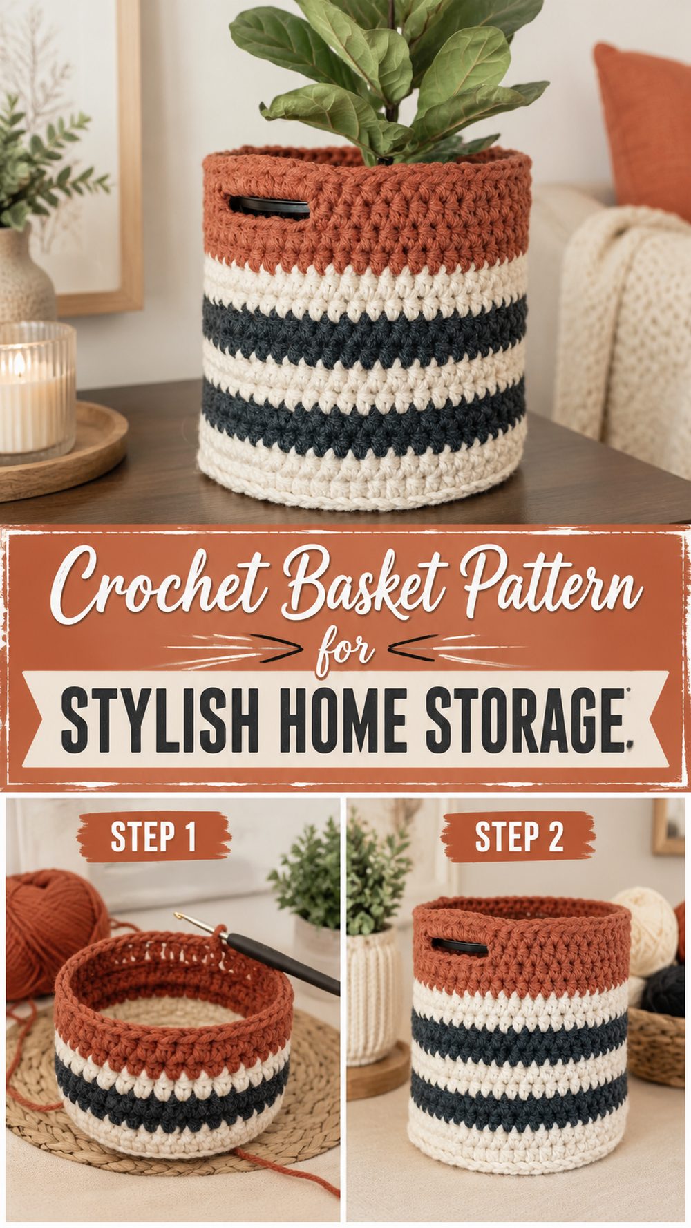 Crochet Basket Pattern for Stylish Home Storage