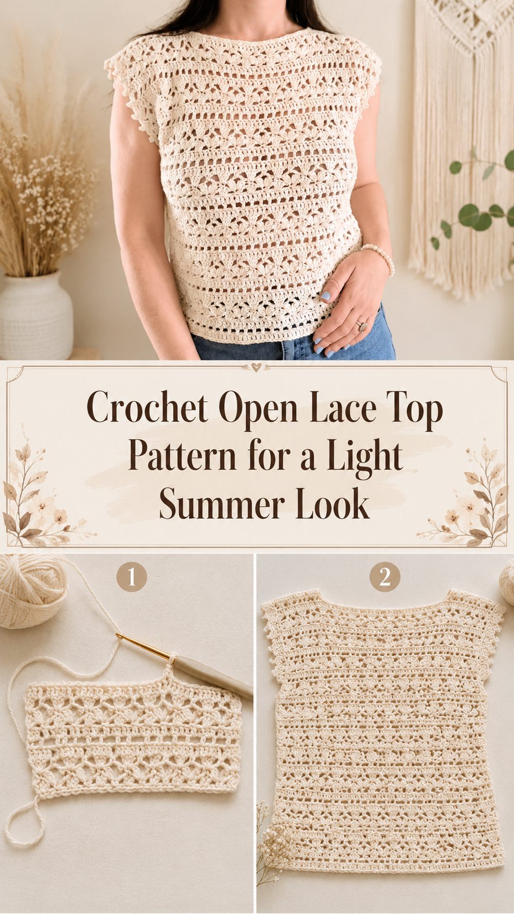 Crochet Open Lace Top Pattern for a Light Summer Look